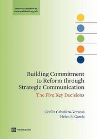 bokomslag Building Commitment to Reform through Strategic Communication