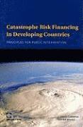 bokomslag Catastrophe Risk Financing in Developing Countries