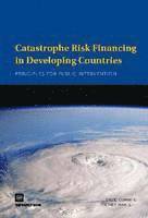bokomslag Catastrophe Risk Financing in Developing Countries