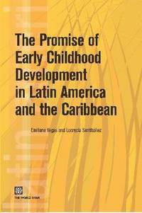 bokomslag The Promise of Early Childhood Development in Latin America and the Caribbean