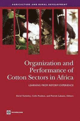 Organization and Performance of Cotton Sectors in Africa 1