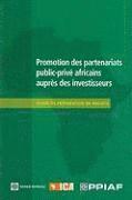 bokomslag Promotion des partenariats public-priv africains auprs des investisseurs