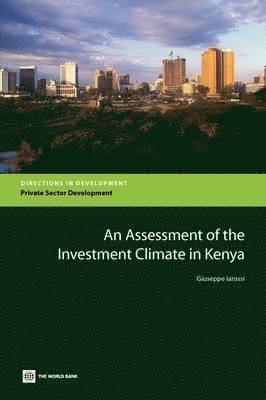 bokomslag An Assessment of the Investment Climate in Kenya