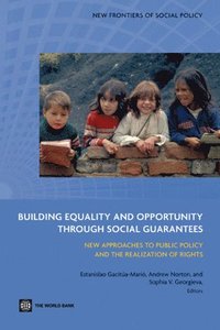 bokomslag Building Equality and Opportunity Through Social Guarantees