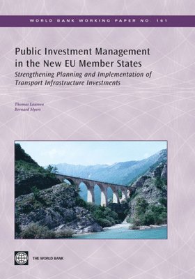 Thomas Laursen, Bernard Myers - Public Investment Management in the New EU Member States, Häftad