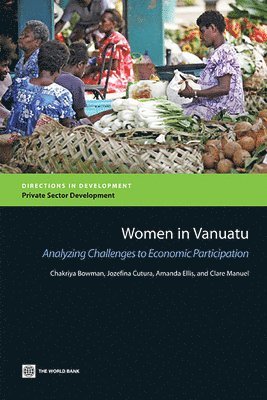 Amanda Ellis, Clare Manuel, Jozefina Cutura, Chakriya Bowman - Women in Vanuatu, Häftad