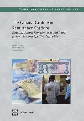Emiko Todoroki, Matteo Vaccani, Wameek Noor - Canada-Caribbean Remittance Corridor, Häftad
