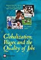 bokomslag Globalization, Wages, and the Quality of Jobs