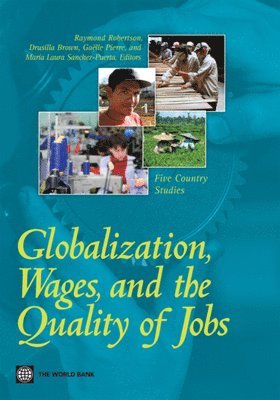 bokomslag Globalization, Wages, and the Quality of Jobs