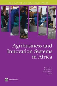 bokomslag Agribusiness and Innovation Systems in Africa