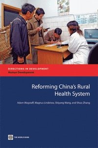 bokomslag Reforming China's Rural Health System