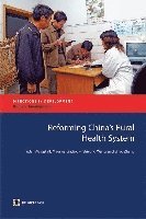 Reforming China's Rural Health System 1