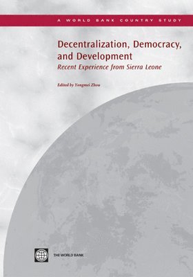 Decentralization, Democracy, and Development 1