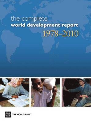 The Complete World Development Report 1978-2010 (Multiple User DVD): 30th Anniversary Edition 1