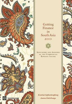 Getting Finance in South Asia 2010 1