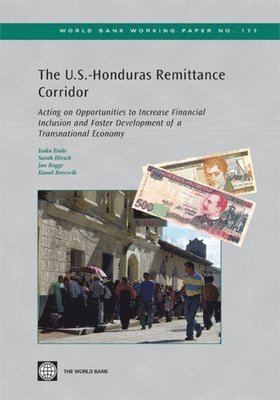 Isaku Endo, Sarah Hirsch, Jan Rogge - U.S.-Honduras Remittance Corridor, Häftad