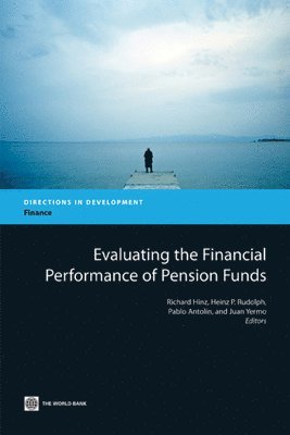 Evaluating the Financial Performance of Pension Funds 1