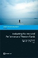Evaluating the Financial Performance of Pension Funds