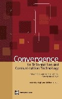 Convergence in Information and Communication Technology 1