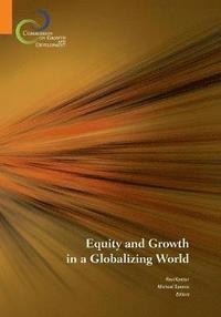 bokomslag Equity and Growth in a Globalizing World