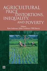 bokomslag Agricultural Price Distortions, Inequality and Poverty