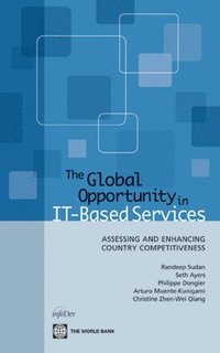 bokomslag The Global Opportunity in IT Based Services
