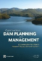 bokomslag Opportunities in Dam Planning and Management