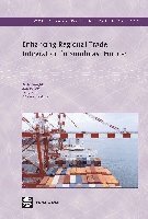 Borko Handjiski, Robert Lucas, Philip Martin - Enhancing Regional Trade Integration in Southeast Europe, Häftad