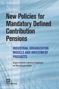 bokomslag New Policies for Mandatory Defined Contribution Pensions