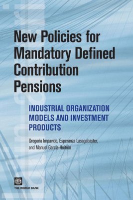 bokomslag New Policies for Mandatory Defined Contribution Pensions