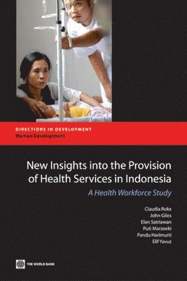bokomslag New Insights into the Provision of Health Services in Indonesia