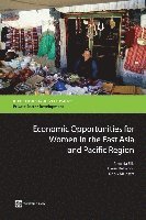 bokomslag Economic Opportunities for Women in the East Asia and Pacific Region