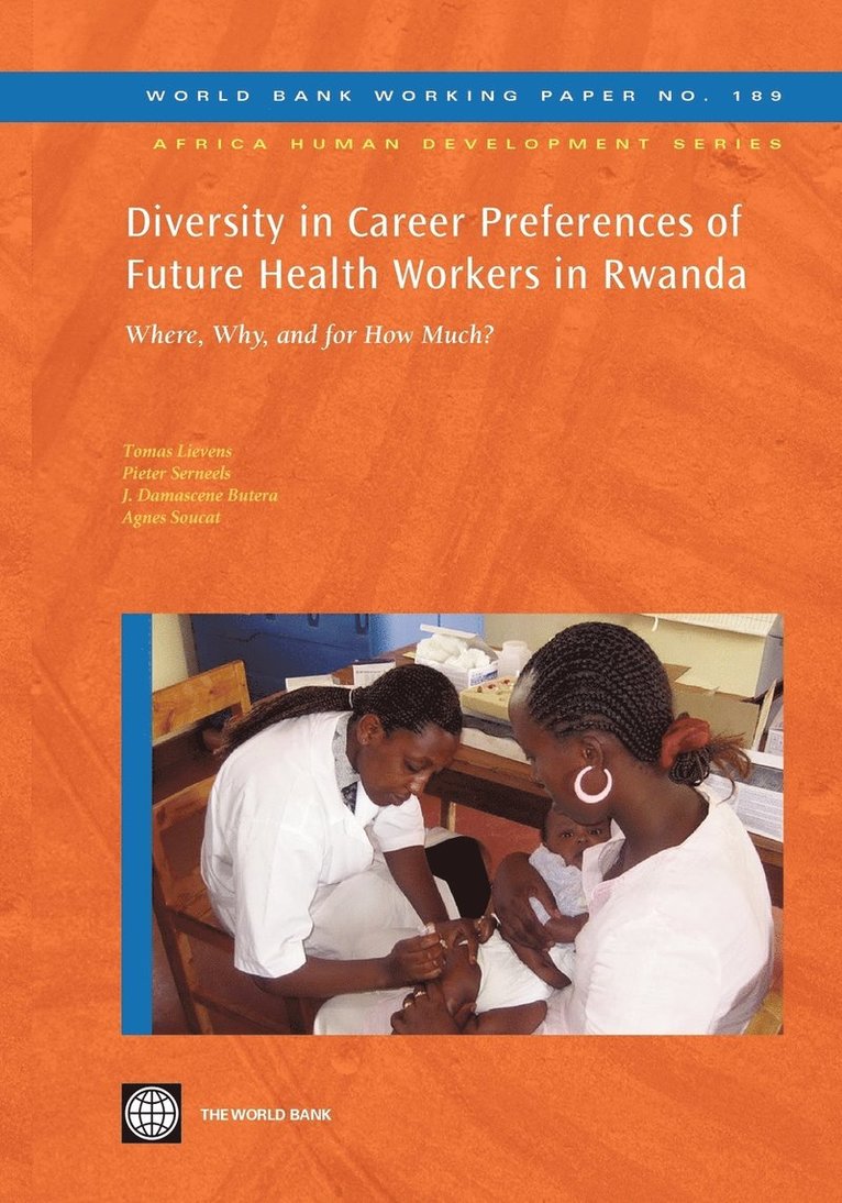 Diversity in Career Preferences For Future Health Workers in Rwanda 1