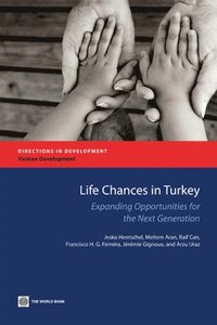 bokomslag Life Chances in Turkey
