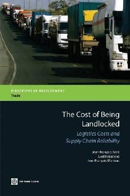 Jean-Francois Arvis, Gael Raballand, Jean-François Marteau - Cost of Being Landlocked, Häftad