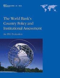 bokomslag The World Bank's Country Policy and Institutional Assessment