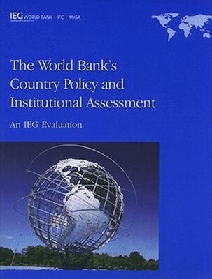 World Bank - World Bank's Country Policy and Institutional Assessment, Häftad