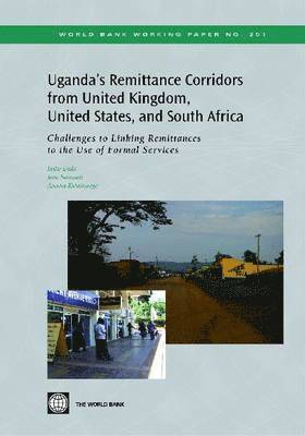 Isaku Endo, Jane Namaaji, Anoma Kulathunga - Uganda's Remittance Corridors from United Kingdom, United States and South Africa, Häftad