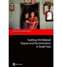 bokomslag Tackling HIV-Related Stigma and Discrimination in South Asia