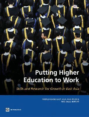 Emanuela Di Gropello, Prateek Tandon, Emanuela Di Gropello, Prateek Tandon, Shahid Yusuf - Putting Higher Education to Work, Häftad