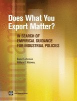 Daniel Lederman, William Maloney - Does What You Export Matter?, Häftad