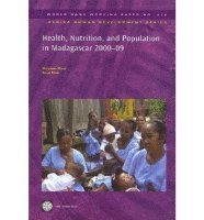 bokomslag Health, Nutrition, and Population in Madagascar, 2000-09
