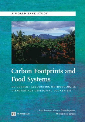 Paul Brenton, Gareth Edwards-Jones - Carbon Footprints and Food Systems, Häftad