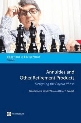 Annuities and Other Retirement Products 1