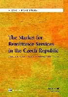 Marco Nicoli, Carlo Corazza - Market for Remittance Services in the Czech Republic, Häftad