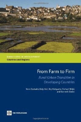 Nora Dudwick, Katy Hull, Roy Katayama, Forhad Shilpi, Kenneth Simler - From Farm to Firm, Häftad