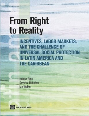 Helena Ribe, David Robalino, Ian Walker - From Right to Reality, Häftad