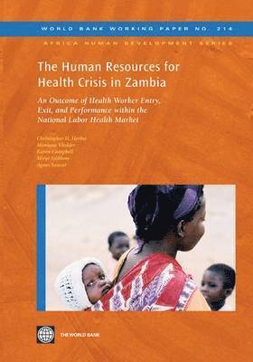 bokomslag The Human Resources for Health Crisis in Zambia