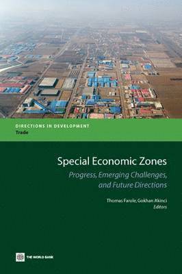 Gokhan Akinci, Thomas Farole - Special Economic Zones, Häftad
