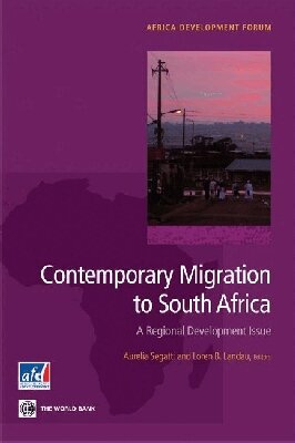Aurelia Segatti, Loren Landau - Contemporary Migration to South Africa, Häftad
